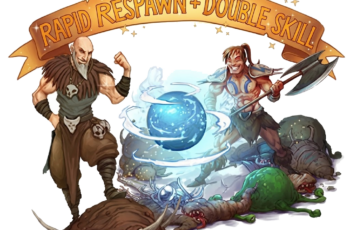 Rapid Respawn e Double Skill